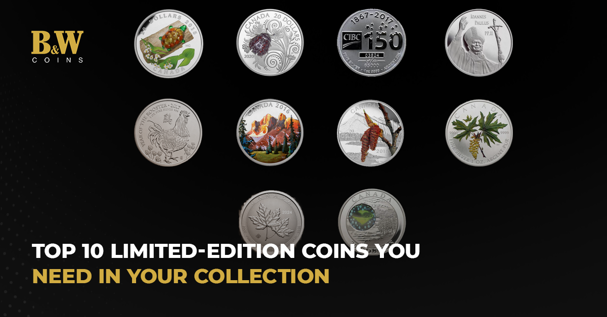 Top 10 Limited-Edition Coins You Need in Your Collection