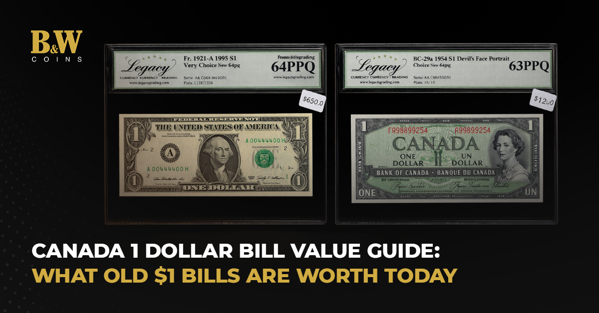 Canada 1 Dollar Bill Value